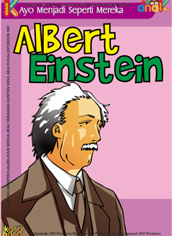 Albert Einstein (Ayo Menjadi Seperti Mereka)